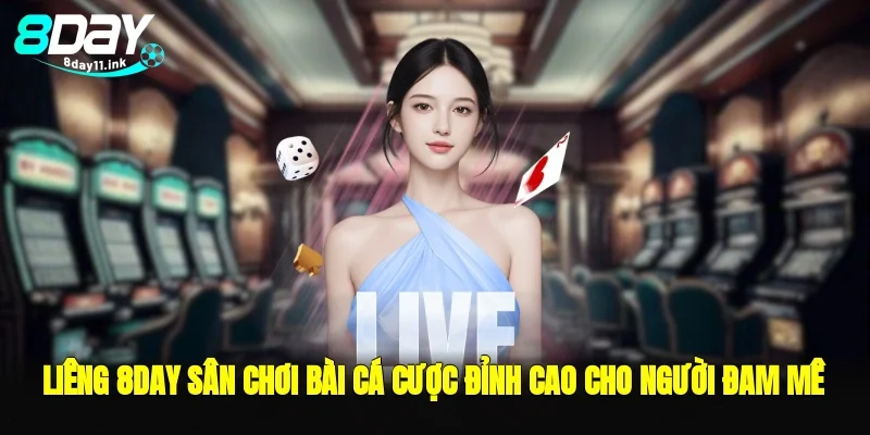 liêng 8day sân chơi bài cá cược đỉnh cao cho người đam mê